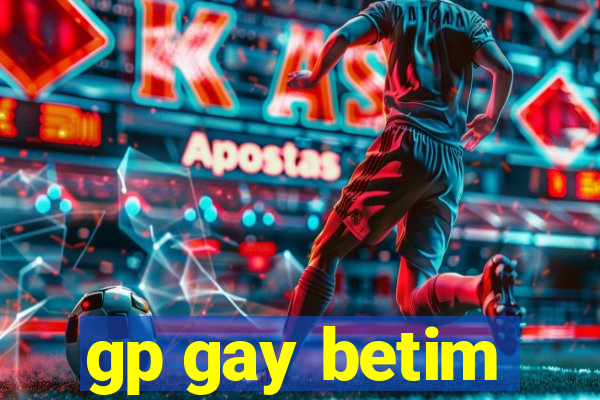 gp gay betim